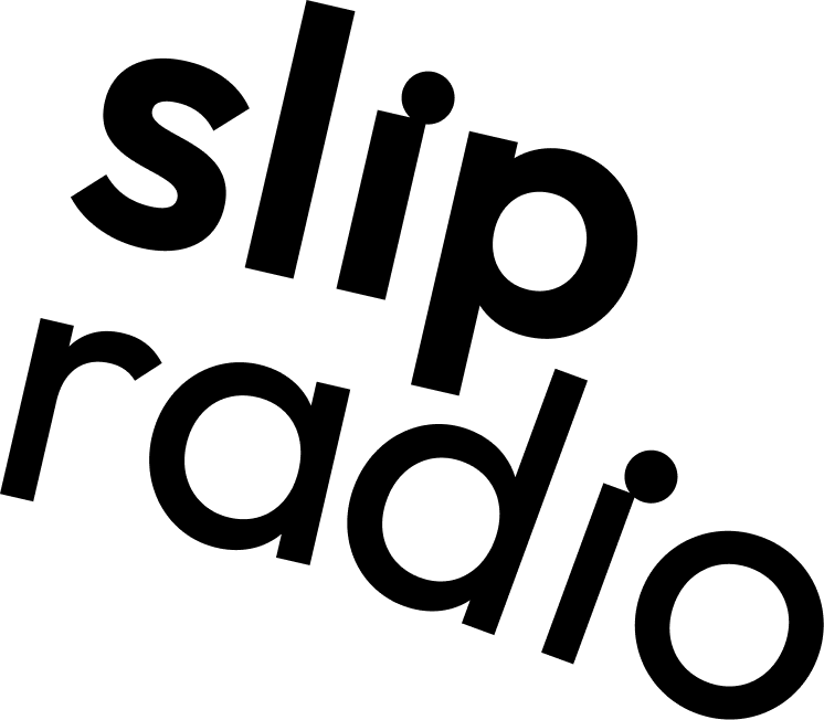 Slip Radio